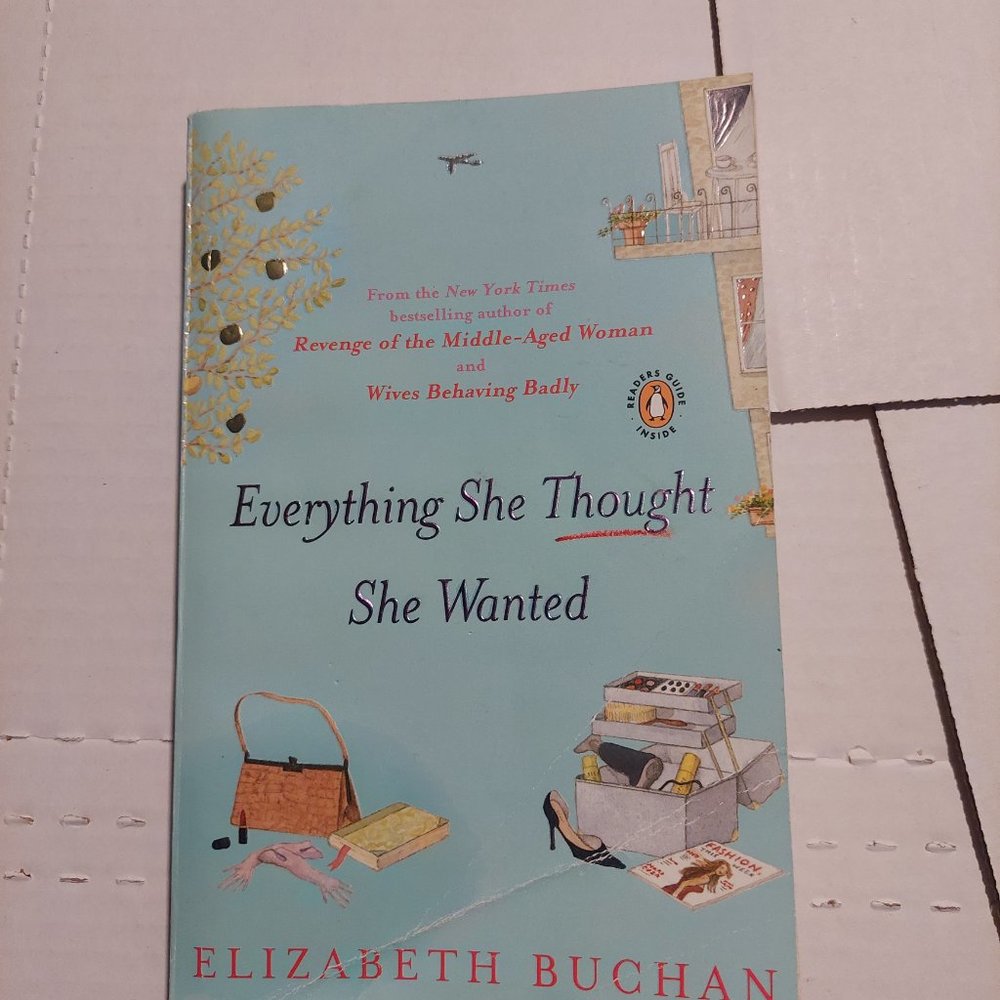 Everything She Thought she Wanted